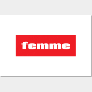 Femme Life Posters and Art